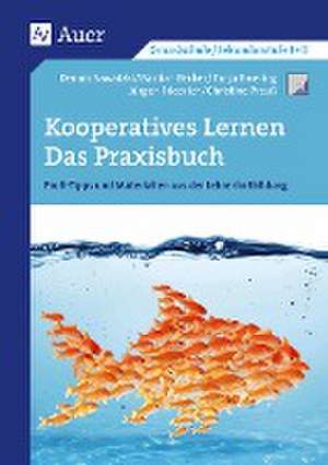 Kooperatives Lernen - Das Praxisbuch de D. Sawatzki