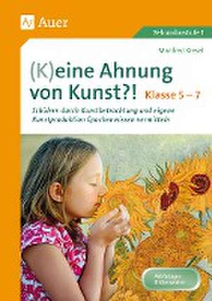 (K)eine Ahnung von Kunst de Manfred Kiesel