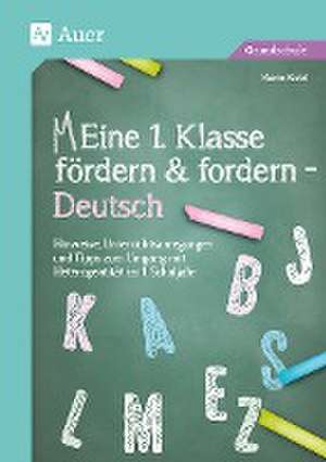 Eine 1. Klasse fördern und fordern - Deutsch de Karin Kobl