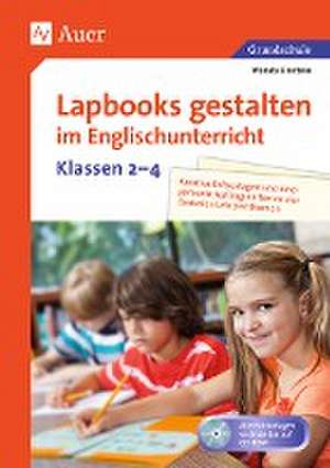 Lapbooks gestalten im Englischunterricht Kl. 2-4 de Wanda Einstein