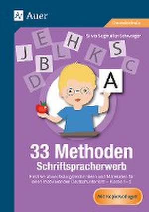 33 Methoden Schriftspracherwerb de Silvia Segmüller-Schwaiger