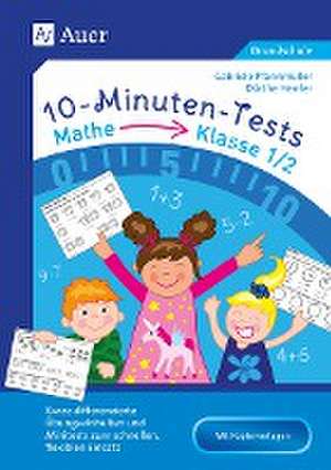 10-Minuten-Tests Mathematik - Klasse 1/2 de Dörthe Herrler