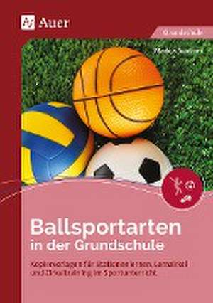 Ballsportarten in der Grundschule de Markus Sommer