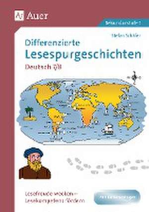 Differenzierte Lesespurgeschichten Deutsch 7-8 de Stefan Schäfer