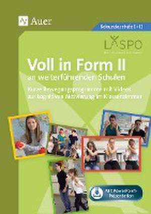 Voll in Form II an weiterführenden Schulen de Thomas Schmutzler