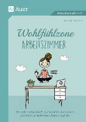 Wohlfühlzone Arbeitszimmer de Wanda Einstein