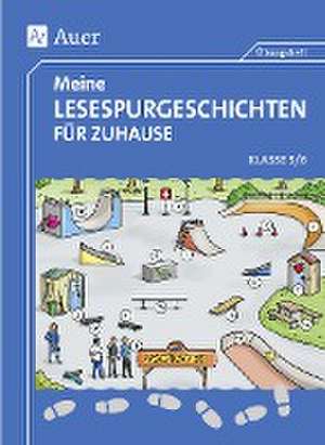 Meine Lesespurgeschichten für Zuhause - Klasse 5-6 de Sven Rook