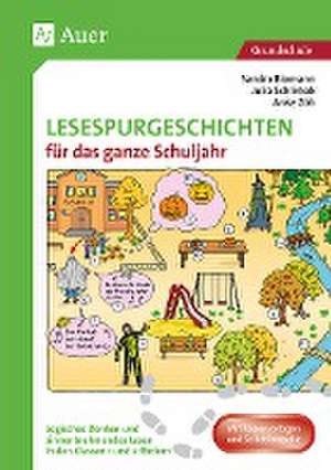 Lesespurgeschichten für das ganze Schuljahr 1/2 de Sandra Blomann