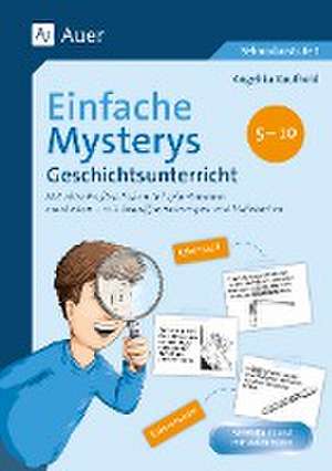 Einfache Mysterys Geschichtsunterricht 5-10 de Angelika Kaufhold