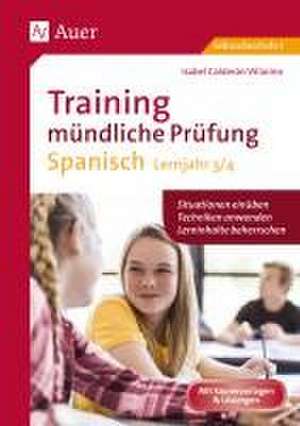 Training mündliche Prüfung Spanisch Lj. 3-4 de Isabel Calderón Villarino