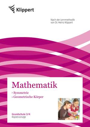 Geometrische Körper | Symmetrie de Michaela Ohly