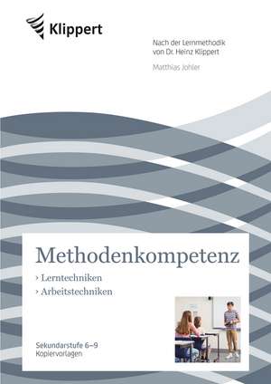 Lerntechniken - Arbeitstechniken de Matthias Johler