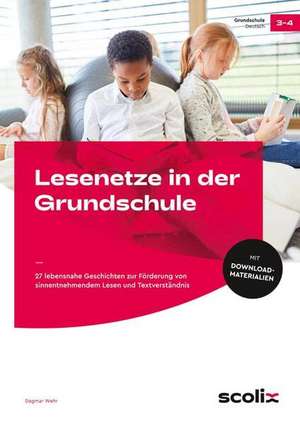 Lesenetze in der Grundschule de Dagmar Wehr