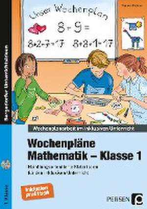 Wochenpläne Mathematik - Klasse 1 de Mareen Krämer