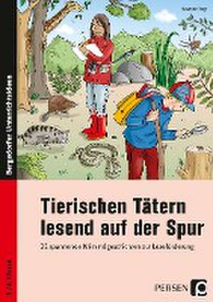 Tierischen Tätern lesend auf der Spur de Susanne Vogt