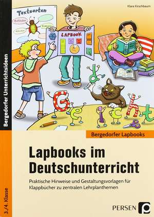 Lapbooks im Deutschunterricht - 3./4. Klasse de Klara Kirschbaum