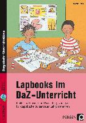 Lapbooks im DaZ-Unterricht - 5.-8. Klasse de Martina Knipp