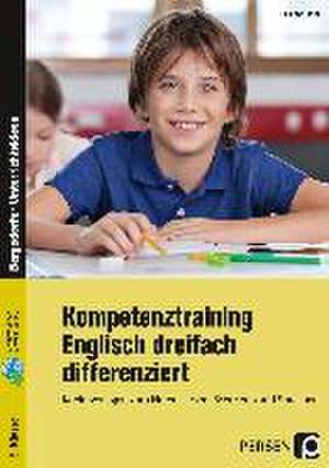 Kompetenztraining Englisch dreifach differenziert de Hanna Hoof