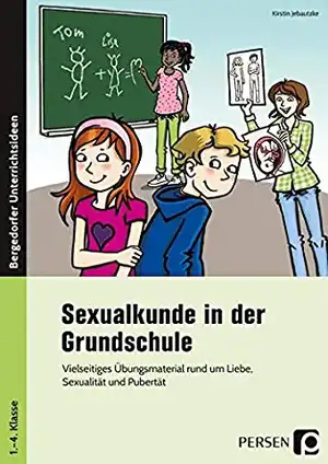 Sexualkunde in der Grundschule de Kirstin Jebautzke