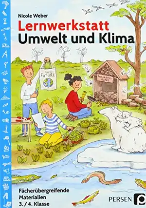 Lernwerkstatt Umwelt und Klima de Nicole Weber