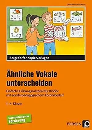 Ähnliche Vokale unterscheiden de Ulrike Rehschuh-Blasse