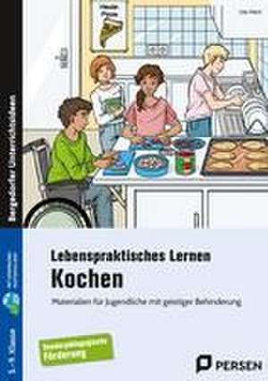 Lebenspraktisches Lernen: Kochen de Ute Heinl