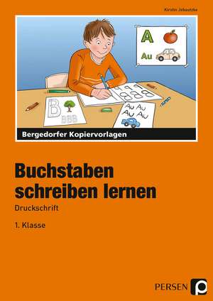 Buchstaben schreiben lernen - Druckschrift de Kirstin Jebautzke