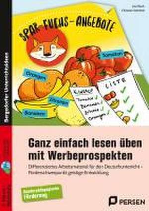 Ganz einfach lesen üben mit Werbeprospekten de Lisa Rauh