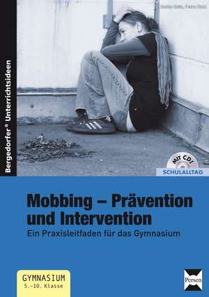 Mobbing - Prävention und Intervention de Stefan Hiebl