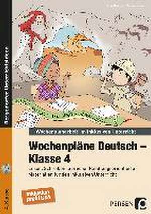 Wochenpläne Deutsch - Klasse 4 de Ines Bischoff