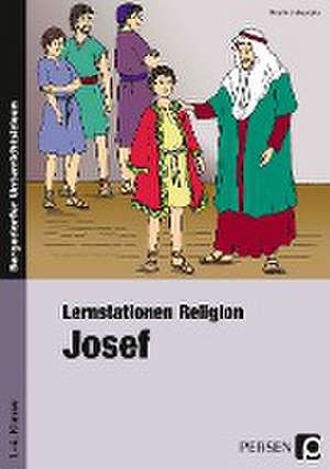 Lernstationen Religion: Josef de Kirstin Jebautzke