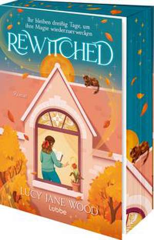 Rewitched de Lucy Jane Wood