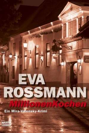 MillionenKochen de Eva Rossmann