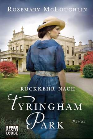 Rückkehr nach Tyringham Park de Rosemary McLoughlin