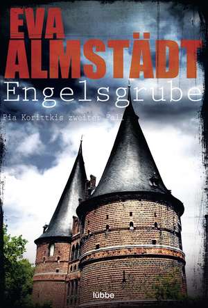 Engelsgrube de Eva Almstädt