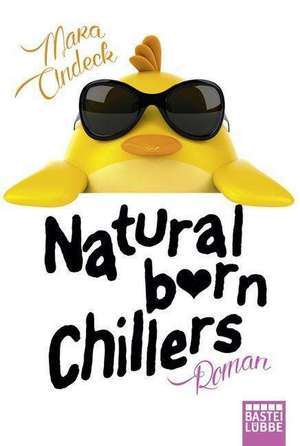 Natural Born Chillers de Mara Andeck