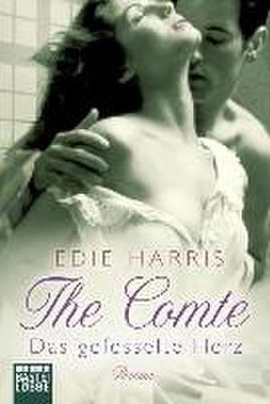 The Comte - Das gefesselte Herz de Edie Harris