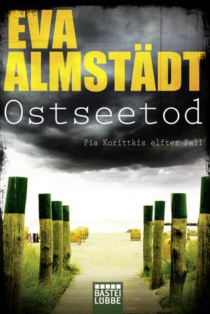 Ostseetod de Eva Almstädt