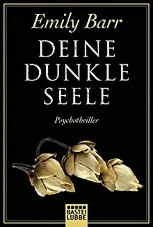 Deine dunkle Seele de Emily Barr