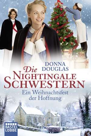 Die Nightingale Schwestern de Donna Douglas