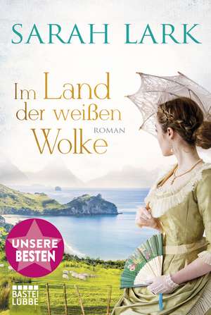 Im Land der weißen Wolke de Sarah Lark