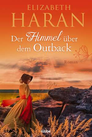 Der Himmel über dem Outback de Elizabeth Haran