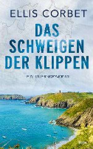 Das Schweigen der Klippen de Ellis Corbet