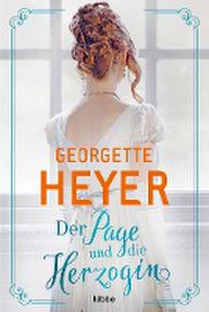 Der Page und die Herzogin de Georgette Heyer