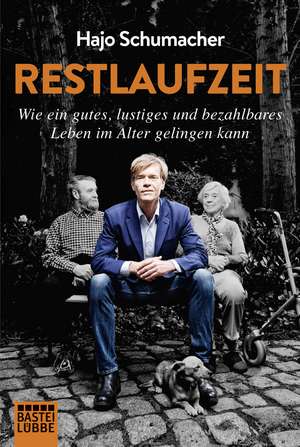 Restlaufzeit de Hajo Schumacher