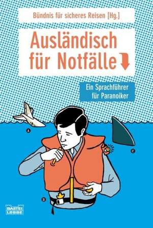 Ausländisch für Notfälle