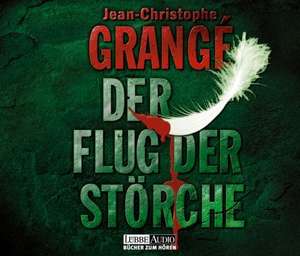 Der Flug der Störche de Jean-Christophe Grange