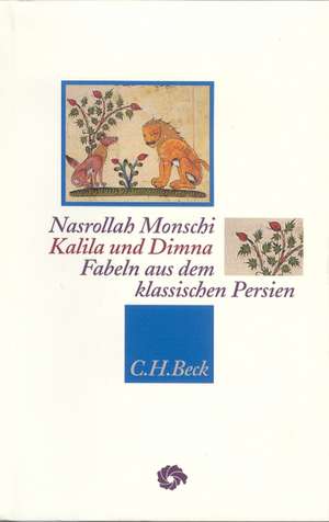 Monschi, N: Kalila und Dimna