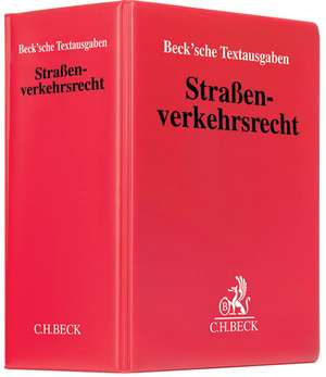 Straßenverkehrsrecht (mit Fortsetzungsnotierung). Inkl. 113. Ergänzungslieferung