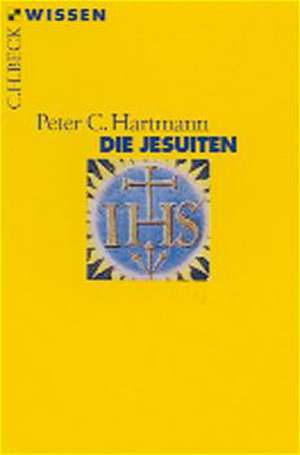 Die Jesuiten de Peter Claus Hartmann